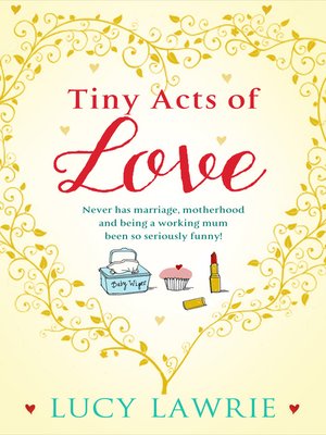 cover image of Tiny Acts of Love